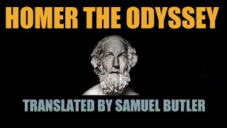 Homer The Odyssey - Samuel Butler - Full AudioBook