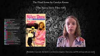 The Nancy Drew Files #38: The Final Scene by Carolyn Keene (Part 3)