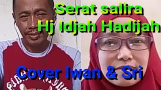 Download Lagu Serat salira Hj Idjah Hadijah  Cover Iwan \u0026 Sri MP3