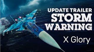 Update Trailer Storm Warning with Glory