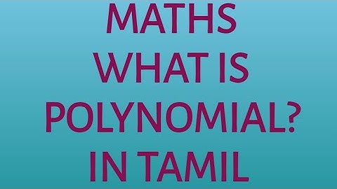MATHS WHAT IS POLYNOMIAL? IN TAMIL