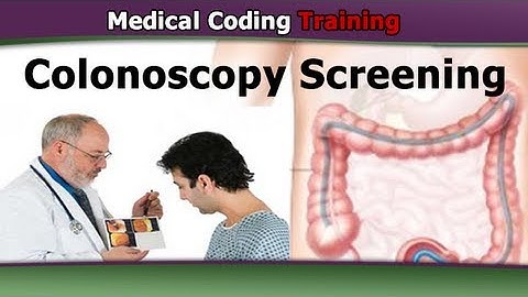 Coding for Screening Colonoscopies — CPT Coding Guidelines