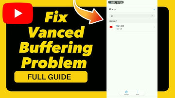 How to Fix Vanced Buffering Problem on YouTube