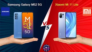 Samsung Galaxy M52 5G Vs Xiaomi Mi 11 Lite - Full Comparison [Full Specifications]