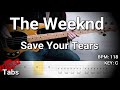 The Weeknd - Save Your Tears (Bass Cover) Tabs