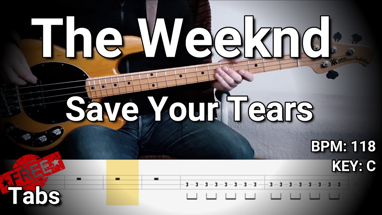 The Weeknd - Save Your Tears (Bass Cover) Tabs