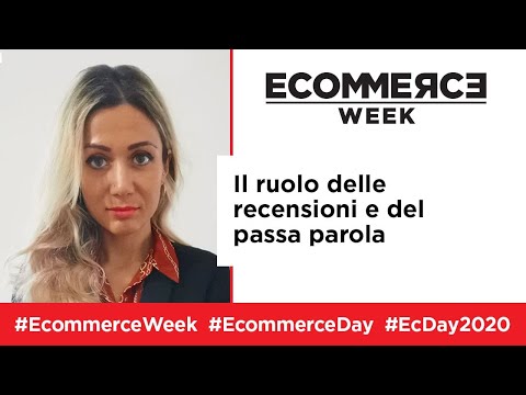 EcommerceWeek: Samuele Camatari e Sabrina Agasucci – Il ruolo delle recensioni e del passa parola