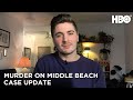 Murder On Middle Beach: Madison's Case Update | HBO