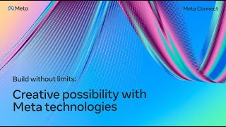 Build Without Limits Creative Possibility With Meta Technologies
