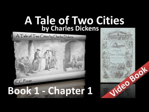 Book 01 - Chapter 01 - A Tale of Two Cities by Cha...