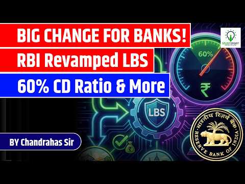 Big Change for Banks! 🏦 | RBI Releases New LBS Guidelines | 60% CD Ratio & Bottom-Up Plan