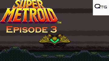 Super Metroid 100% - Episode 3: Norfair And Power Bombs
