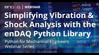 Celebrity Simplifying Vibration & Shock Analysis with the enDAQ Python Library Net Worth