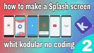 #2 Kodular beginner Course how to make a Splash screen with kodular