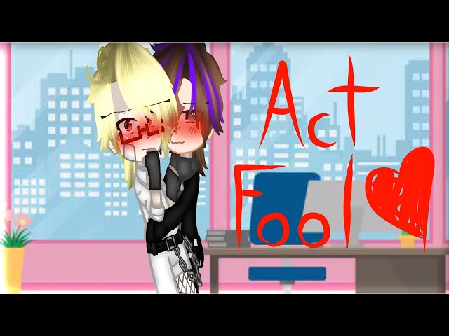 {Act Fool} TheFamousFilms Gacha Meme Bryan x Vindi class=