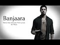 Banjaara Ek Villain Md Irfan Karaoke With Lyrics Banjaara Ek Villain Md Irfan Karaoke With Lyrics