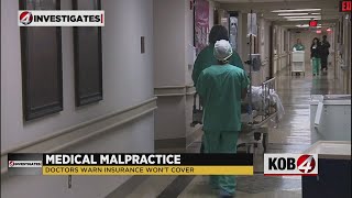 4 Investigates: Doctors warn malpractice changes could drive providers out of New Mexico
