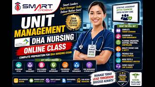 Unit Management DHA Nursing Online Class | DHA Nursing Exam Preparation