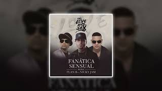 Fanática Sensual Remix | Plan B, Nicky Jam (speed up)