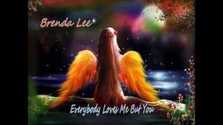 Brenda Lee - Everybody Loves Me But You Resimi