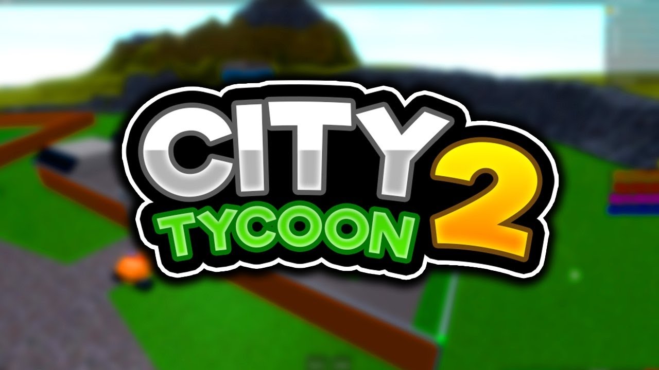 roblox city tycoon 2