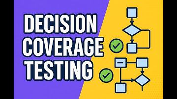 Kaashiv infotech reviews - What is Decision Coverage Testing? | Software Testing Course in chennai