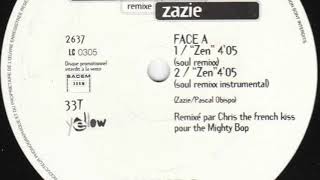 The Mighty Bop Remixe Zazie - Zen (Soul Remixx)