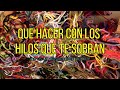 Pulsera de Hilo: Que hacer con los hilos que te sobran (desperdiciar hilo no existe)