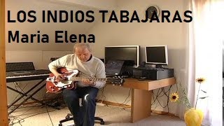 Maria Elena (Los Indios Tabajaras) chords