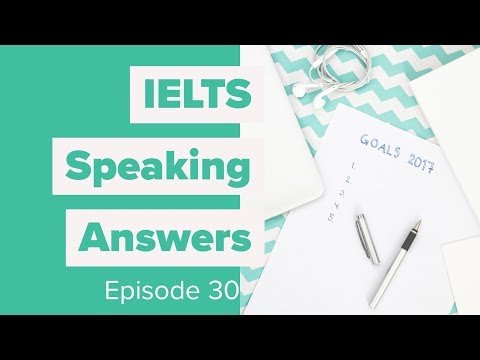 IELTS Speaking Answers - Episode 30 - Goals