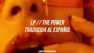 LP - The Power (Traducida al español)