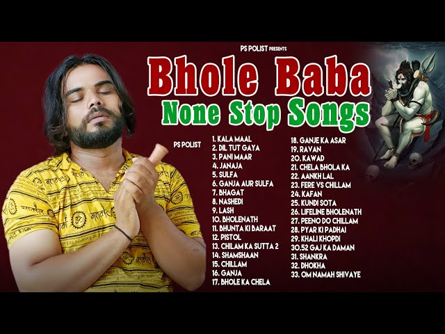 Bhole BaBa Non Stop Dj Hits Songs || Singer PS Polist 2022 All Songs || Bholenath Hits Song class=