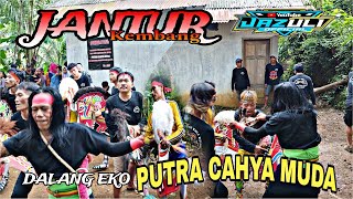 EBEG JANTUR MAKAN AYAM IH SEREM #2 ‼️ EBEG BANYUMASAN PUTRA CAHYA MUDA - JAZULI 