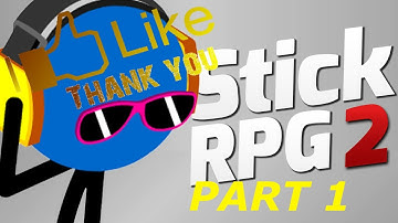 (working in stickbucks)STICK RPG 2 part 1