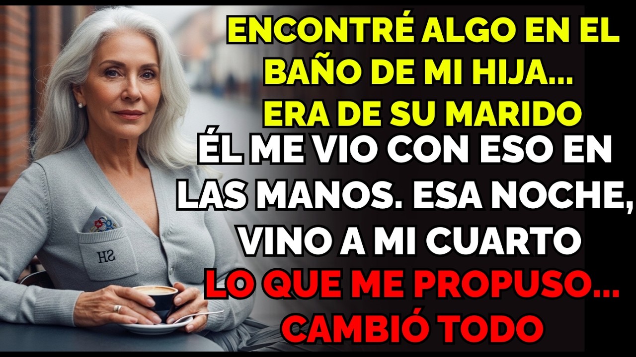 Encontré algo en el baño de mi hija. Su marido me vio. Lo que pasó esa noche...