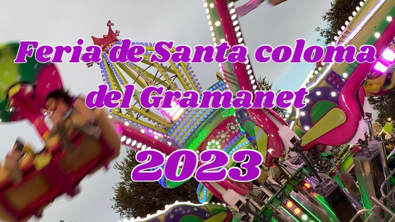 Feria de atracciones Santa Coloma del gramanet 2023
