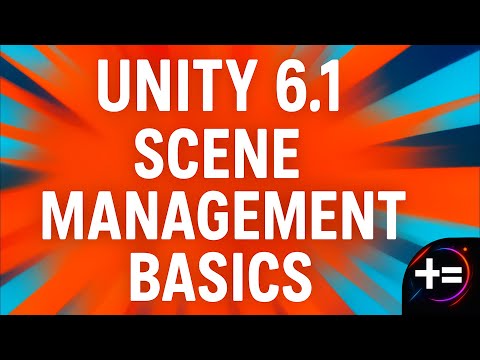 Unity 6.1 Scene Management Basics | How to Switch Scenes with C# Script