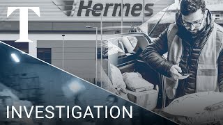 Hermes undercover: Parcels manhandled and customers mocked | Times Investigation