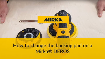 How to change the backing pad on a Mirka® DEROS