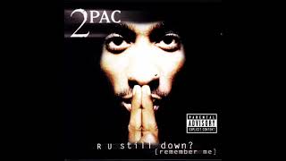 2pac -Hold On, Be Strong- #RUStillDown '97