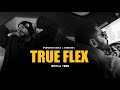 Parmish verma ft bohemia  true flex official music