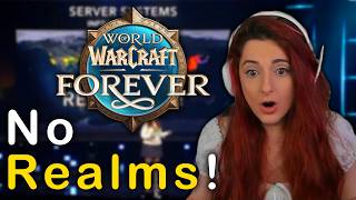 WoW Forever Just Announced REALMLESS SERVERS