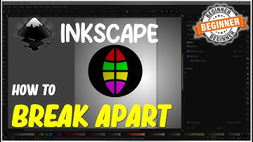 Inkscape How To Break Apart