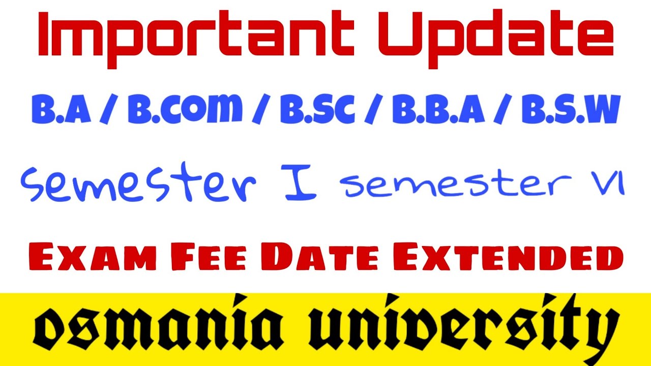 Important Update Degree OU Degree Exam Fee Date Extended Degree 1st important-update-degree-ou-degree-exam-fee-date-extended-degree-1st