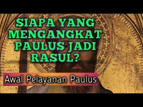 Video: Bagaimana Paulus menjadi Kristen?