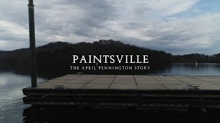 Paintsville...  The April Pennington Story  (Chasing Evil)