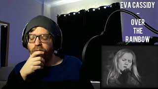 EVA CASSIDY - SOMEWHERE OVER THE RAINBOW PATREON REQUESTED REACTION