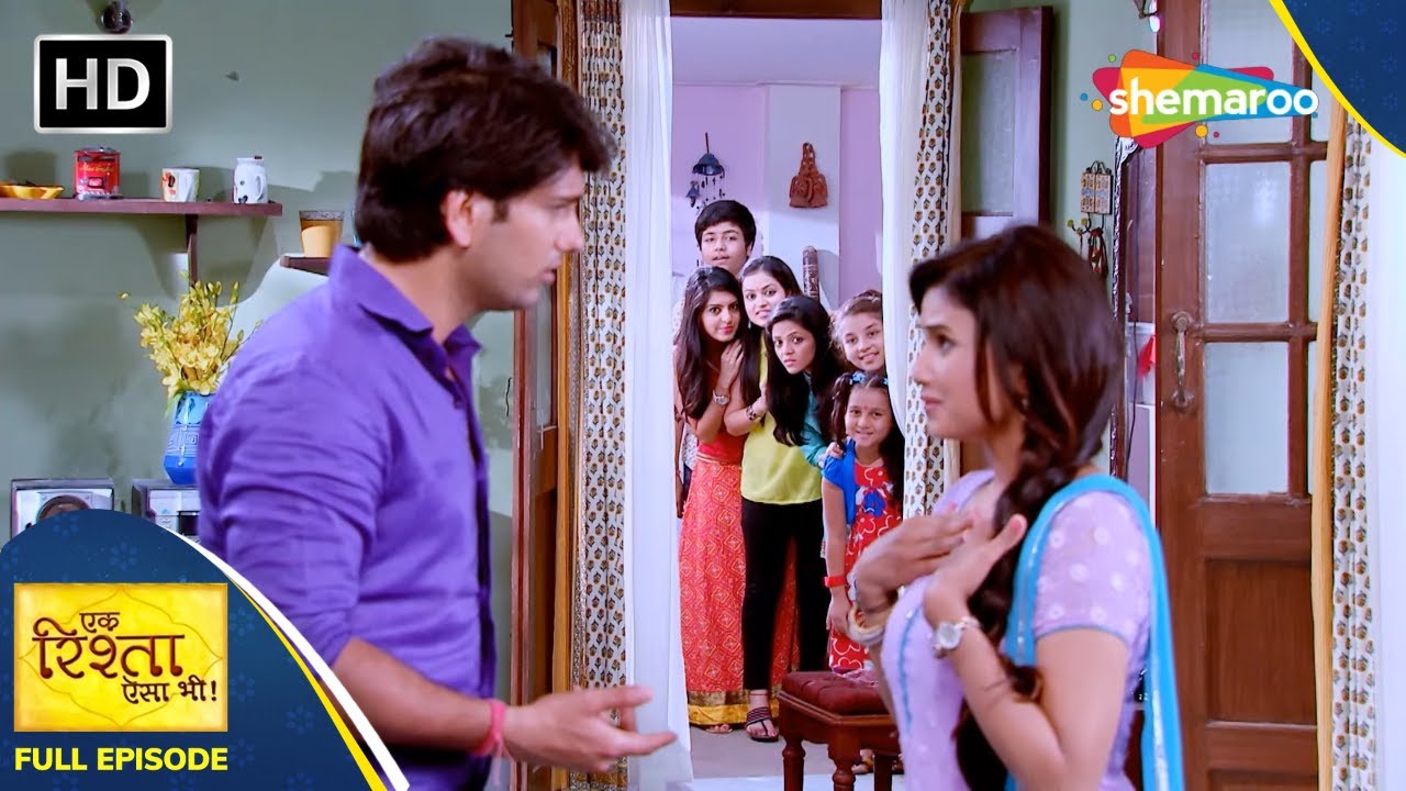 Ek Rishta Aisa Bhi Full Episode 5 Hindi Family Drama ek-rishta-aisa-bhi-full-episode-54-hindi-family