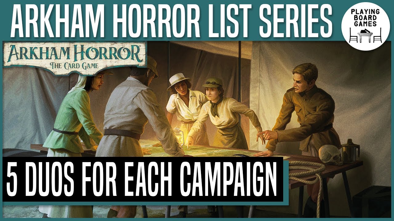 5 STRONG PAIRINGS FOR EVERY CAMPAIGN | Arkham Horror: The Card Game