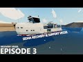 Stormworks Build Series: Sedna Recovery &amp; Support Vessel Episode 3